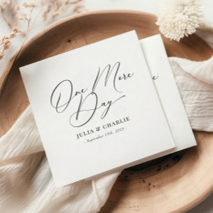 One More Day Rehearsal Dinner Elegant Modern Napkins
