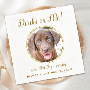 Pet Dog Wedding Drinks On Me Photo Elegant Gold Napkins