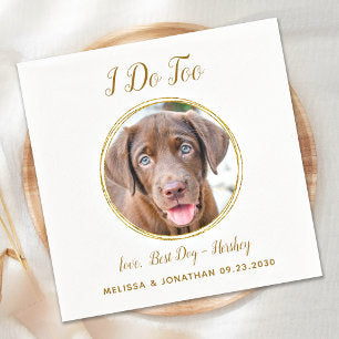 Pet Dog Wedding I Do Too Custom Photo Elegant Gold Napkins