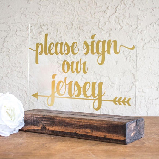 "Please Sign Our Jersey" Jersey Guest Book Acrylic Wedding Sign