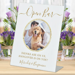 Wedding Open Bar Personalized Gold Pet Dog Drinks Pedestal Sign