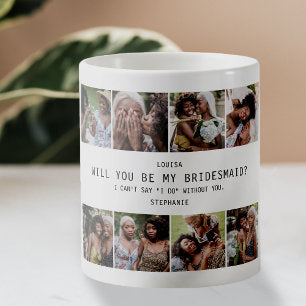 Will You Be My Bridesmaid? Photo Grid Keepsake Coffee Mug